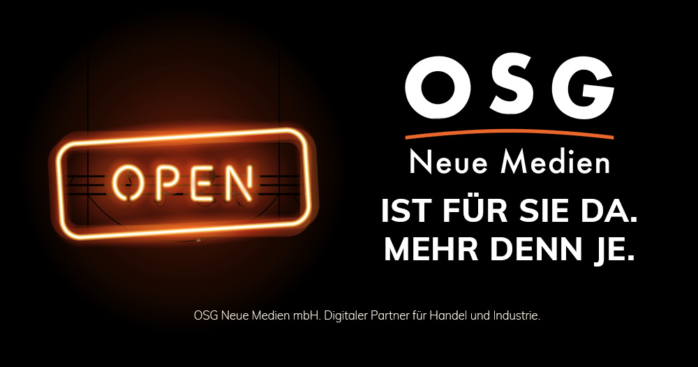 Weiterhin geöffnet: OSG Neue Medien mbH bleibt für Sie erreichbar.